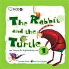 The Rabbit and the Turtle - Tavan ile Kaplumbaa Redhouse Kidz Yaynlar