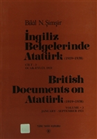 ngiliz Belgelerinde Atatrk Cilt: 31921 / British Documents on Atatrk  Volume: 3  Trk Tarih Kurumu Yaynlar