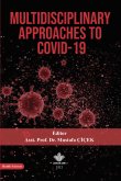 Multidisciplinary Approaches To Covid-19