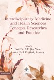 Interdisciplinary Medicine and Health Sciences Concepts, Researches and Practice