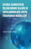 Global Bankaclk lemlerinde Klasik Ve Yaplandrlm Emtia Finansman Modelleri