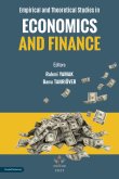 Empirical and Theoretical Studies in Economics and Finance