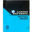 Politika Sanat Gaston Bouthoul Cem Yaynevi