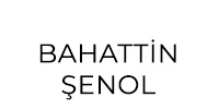 Bahattin �enol