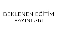 Beklenen E�itim Yay�nlar�