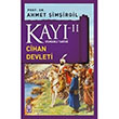 Kayı II - Cihan Devleti Osmanlı Tarihi Timaş Yayınları