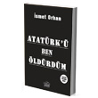 Atatrk` Ben ldrdm Nemesis Kitap