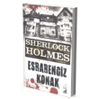 Sherlock Holmes - Esrarengiz Konak Kamer Yaynlar
