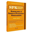 SPK Kurumlarda ve Sermaye Piyasasnda Vergilendirme kinci Sayfa Yaynlar