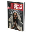 Karanlktaki Madonna sa`nn Siyahi Kz Yurt Kitap Yayn