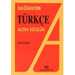 İlköğretim Türkçe Altın Sözlük Altın Kitaplar
