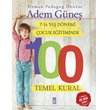 7-14 Yaş Dönemi Çocuk Eğitiminde 100 Temel Kural Timaş Yayınları