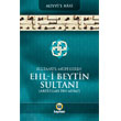 Sultan` l Mfessirin Ehl-i Beytin Sultan Abdullah bn Abbas Kayhan Yaynlar