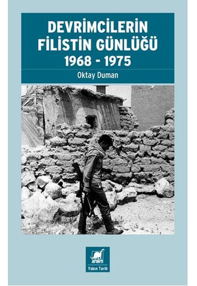 Devrimcilerin Filistin Günlüğü 1968-1975 Ayrıntı Yayınları
