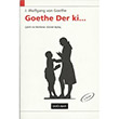 Goethe Der ki Dou Bat Yaynlar