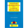 Systeme Grammatical De La Langue Franaise Pelikan Yaynlar