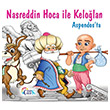 Nasreddin Hoca ile Kelolan Aspendosta itlenbik ocuk