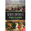 Osmanlı`ya Bakmak İnkılap Kitabevi