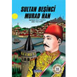 Sultan Beinci Murad Han amlca Basm Yayn