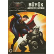 Batman v Superman Byk Aktivite Kitab Artemis Yaynlar