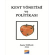 Kent Ynetimi ve Politikas Siyasal Kitabevi