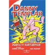 Danny Templar Dnya`y Kurtaryor  Bankas Kltr Yaynlar