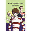 Aziz in Foreign Lands Gece Kitapl