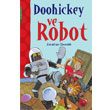 Doohickey ve Robot Mart ocuk Kulb Yaynlar