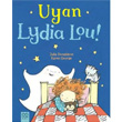 Uyan Lydia Lou! 1001 Çiçek Kitaplar