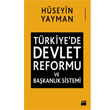Trkiye`de Devlet Reformu ve Bakanlk Sistemi Doan Kitap
