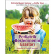 Pediatrik Beslenmenin Esaslar Essentials of Pediatric Nutrition Nobel Akademik Yaynclk