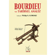 Bourdieu ve Tarihsel Analiz Heretik Yaynclk