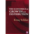 The Economics of Growth and Distribution Efil Yaynevi