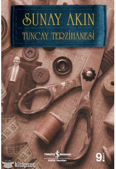 Tuncay Terzihanesi Sunay Akın İş Bankası Kültür Yayınları