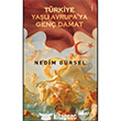 Türkiye Yaşlı Avrupa`ya Genç Damat Doğan Kitap