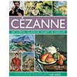 Cézanne 500 Görsel Eşliğinde Yaşamı ve Eserleri İş Bankası Kültür Yayınları