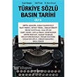 Türkiye Sözlü Basın Tarihi Cilt II İş Bankası Kültür Yayınları