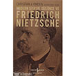 Modern Siyasal Düşünce ve Friedrich Nietzsche İş Bankası Kültür Yayınları