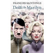 Dolfi ile Marilyn Altn Kitaplar