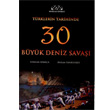 Trklerin Tarihinde 30 Byk Deniz Sava Denizler Kitabevi