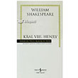 Kral 8 Henry William Shakespeare  Bankas Kltr Yaynlar