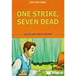 One Strike  Seven Dead Selin Yaynclk