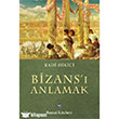 Bizans Anlamak Remzi Kitabevi
