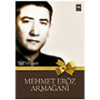 Mehmet Erz Armaan tken Neriyat