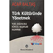 Türk Kültüründe Yönetmek Remzi Kitabevi