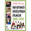 Hayatmz Deitiren Filmler (2005-2015) Remzi Kitabevi
