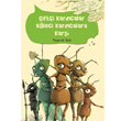 Çiftçi Karıncalar Köleci Karıncalara Karşı Tudem Yayınları