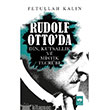 Rudolf Ottoda Din Kutsallık ve Mistik Tecrübe Ötüken Neşriyat