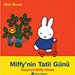 Miffy`nin Tatil Gn Remzi Kitabevi