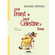 Ayck Ernest ile Farecik Celestine in Roman Yap Kredi Yaynlar